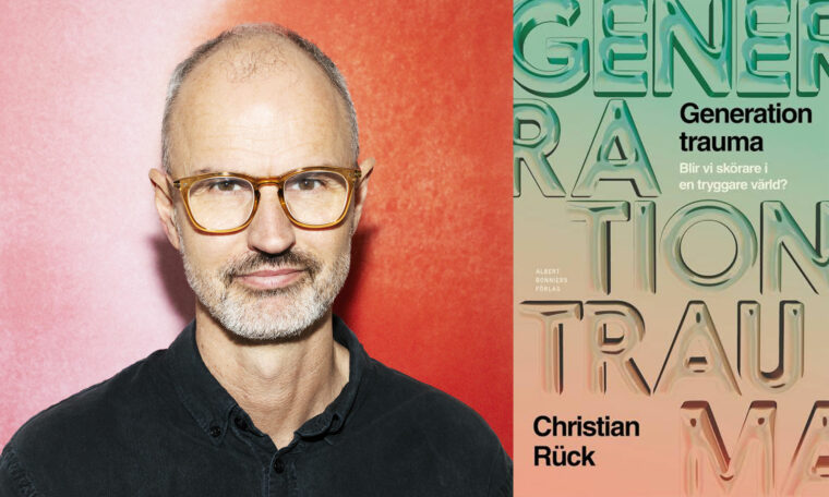 Christian Rück och omslaget till boken Generation Trauma